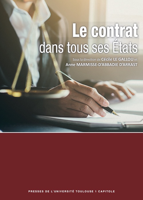 Le contrat dans tous ses États