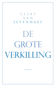 De grote verkilling - Geert van Istendael