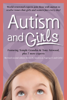 Tony Attwood & Temple Grandin - Autism and Girls artwork