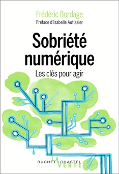 Sobriété numérique - Frédéric Bordage & Isabelle Autissier