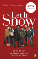 John Green, Maureen Johnson & Lauren Myracle - Let It Snow artwork