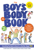 The Boy's Body Book, 5th Edition - Kelli Dunham