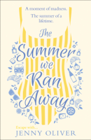 Jenny Oliver - The Summer We Ran Away artwork