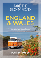 Martin Dorey - Take the Slow Road: England and Wales artwork