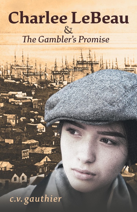 Charlee Lebeau & The Gambler's Promise