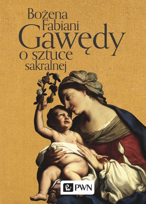 Gawędy o sztuce sakralnej