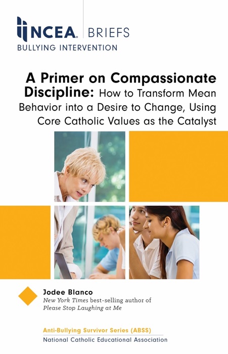 NCEA Brief: A Primer on Compassionate Discipline