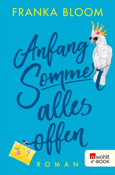 Anfang Sommer – alles offen