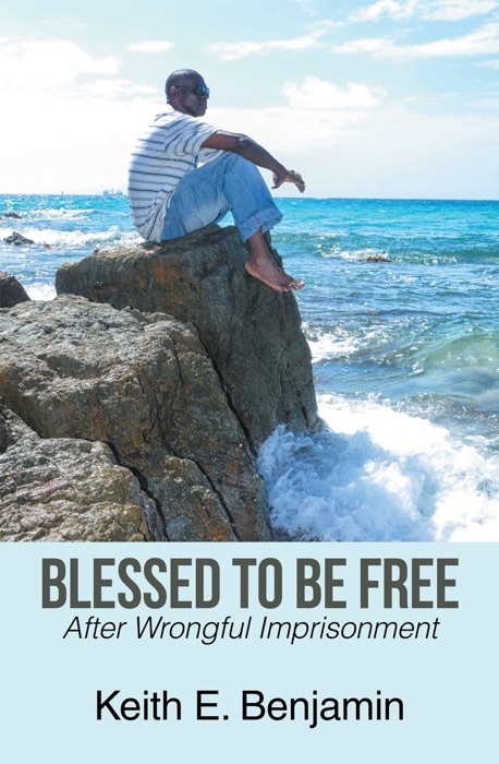 Blessed to Be Free