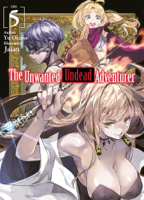 Yu Okano - The Unwanted Undead Adventurer: Volume 5 artwork