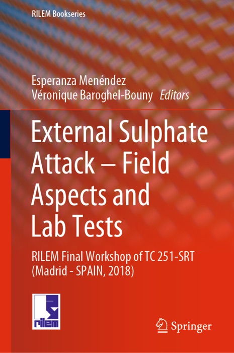 External Sulphate Attack – Field Aspects and Lab Tests