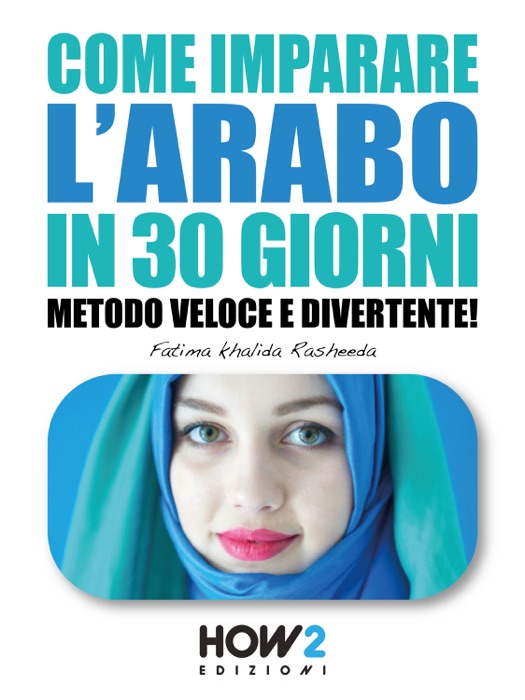 Come Imparare l'Arabo in 30 Giorni