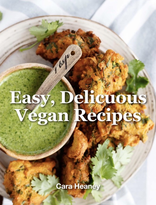 Easy, Delicuous Vegan Recipes