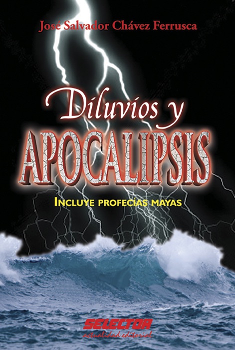 Diluvios y apocalipsis