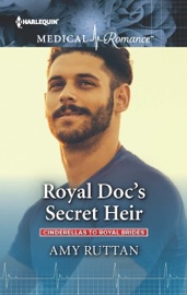 Royal Doc's Secret Heir - Amy Ruttan by  Amy Ruttan PDF Download