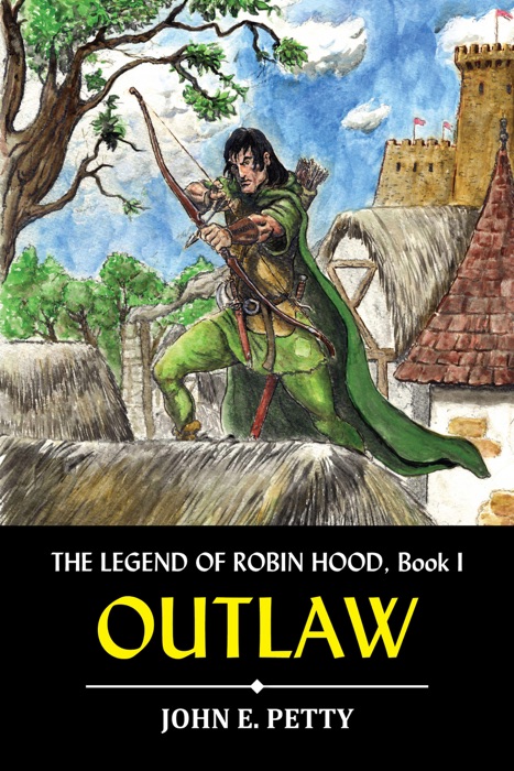 Outlaw: The Legend of Robin Hood
