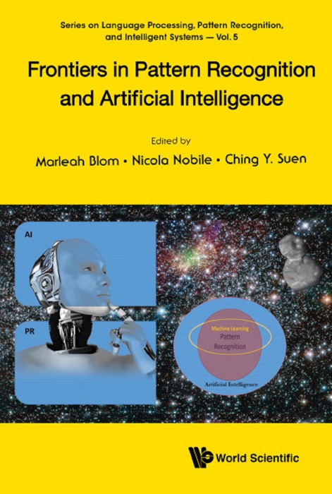 Frontiers in Pattern Recognition and Artificial Intelligence