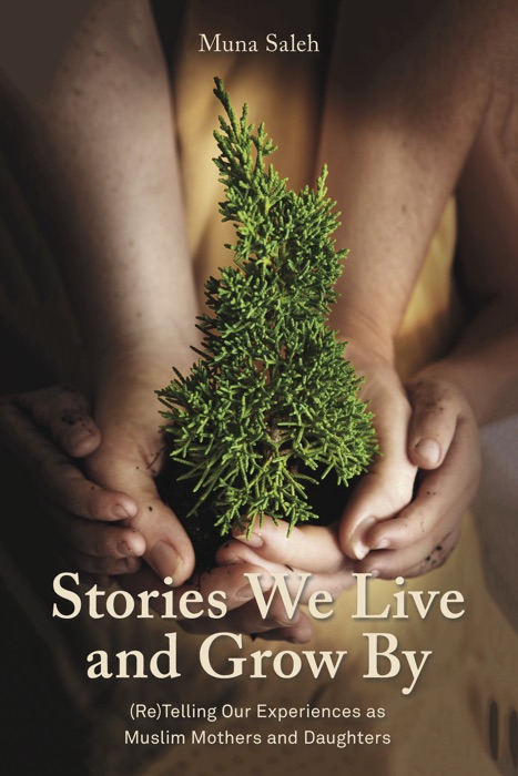 Stories We Live and Grow By