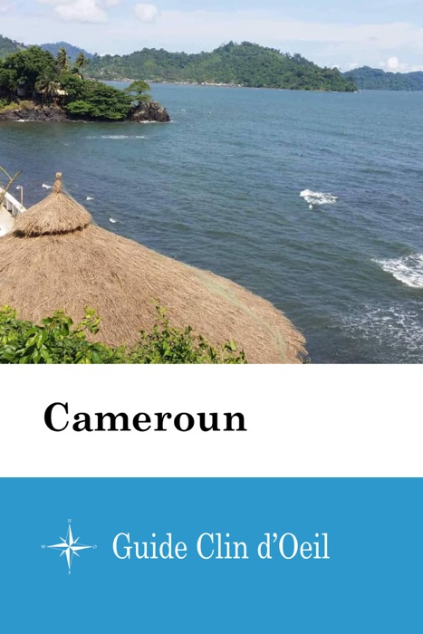 Cameroun - Guide Clin d'Oeil