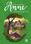 Anne de Windy Poplars - Lucy Maud Montgomery