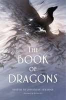Jonathan Strahan - The Book of Dragons artwork
