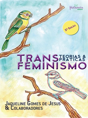 Capa do livro Transfeminismo: teorias e práticas de Jaqueline Gomes de Jesus