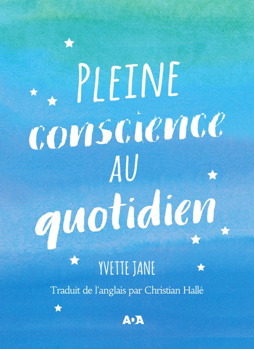 Pleine conscience au quotidien