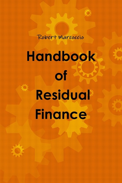 Handbook of Residual Finance