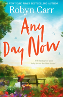 Robyn Carr - Any Day Now artwork