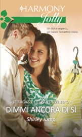 Dimmi ancora di sì - Shirley Jump by  Shirley Jump PDF Download