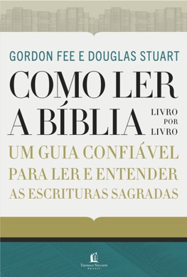 Capa do livro Como Ler a Bíblia de Gordon D. Fee e Douglas Stuart