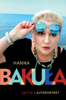 Hanna Bakula - Selfie/Autoportret artwork