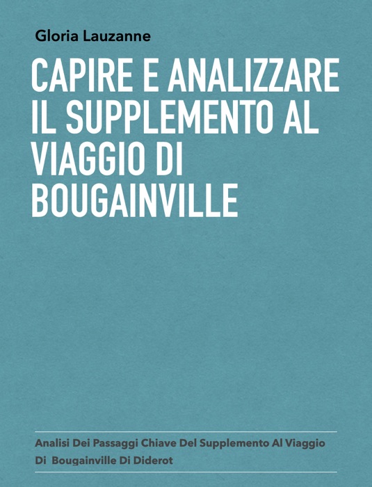 Capire e analizzare il Supplemento al viaggio di  Bougainville