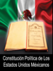 Constitución Política de los Estados Unidos Mexicanos - Congreso Constituyente