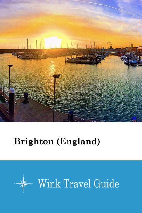 Brighton (England) - Wink Travel Guide