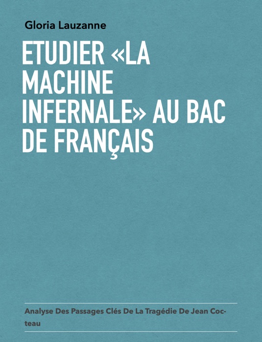 Etudier «La Machine infernale» au Bac de français