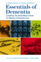 Dr Shibley Rahman & Robert Howard - Essentials of Dementia artwork