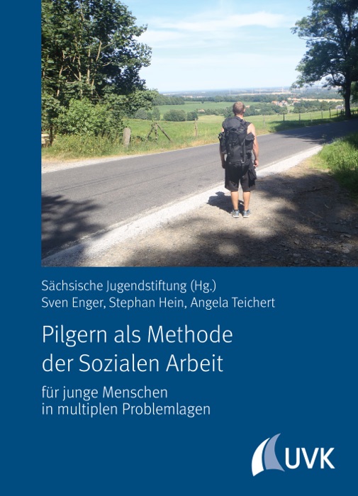 Pilgern als Methode der Sozialen Arbeit