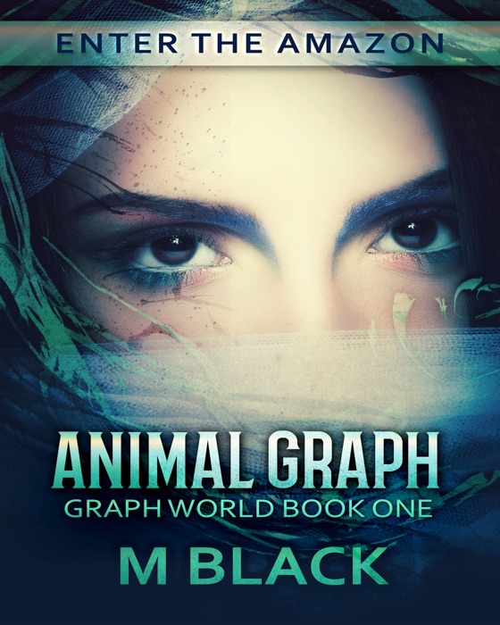 Animal Graph (Book 1 Graph World)