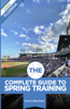 Kevin Reichard - The Complete Guide to Spring Training 2020 / Florida artwork