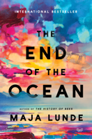 Maja Lunde & Diane Oatley - The End of the Ocean artwork