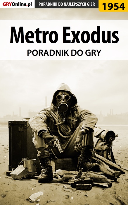 Metro Exodus (Poradnik do gry)