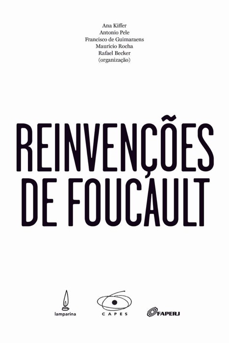 Reinvenções de Foucault