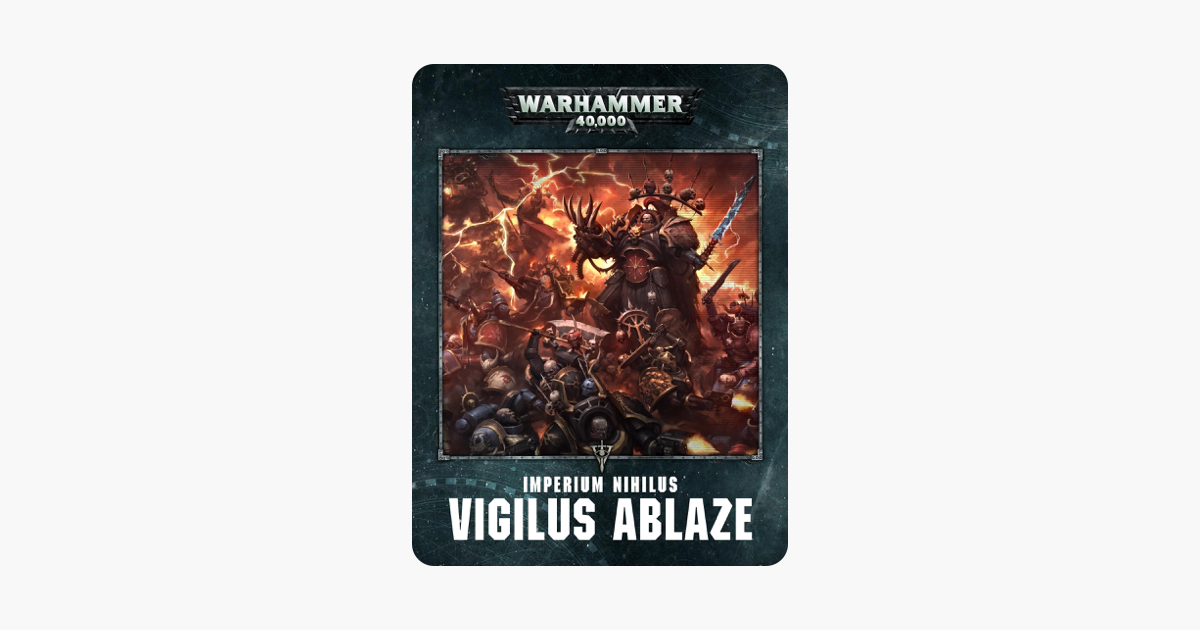 Imperium Nihilus: Vigilus Ablaze (Enhanced Edition) - Games Workshop Imperium Nihilus: Vigilus Ablaze (Enhanced Edition) - Games Workshop