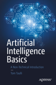 Artificial Intelligence Basics - Tom Taulli