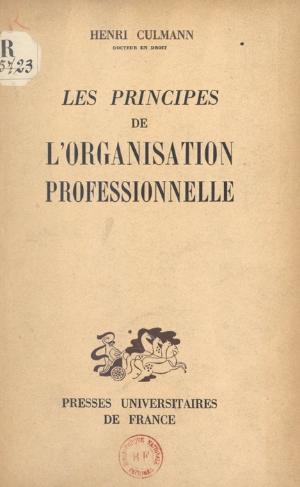 Les principes de l'organisation professionnelle