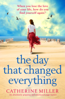 Catherine Miller - The Day that Changed Everything artwork