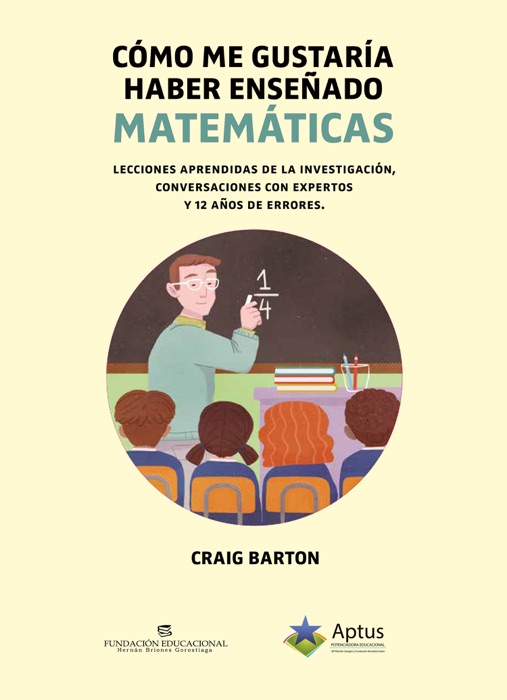 Cómo me gustaría haber enseñado matemáticas