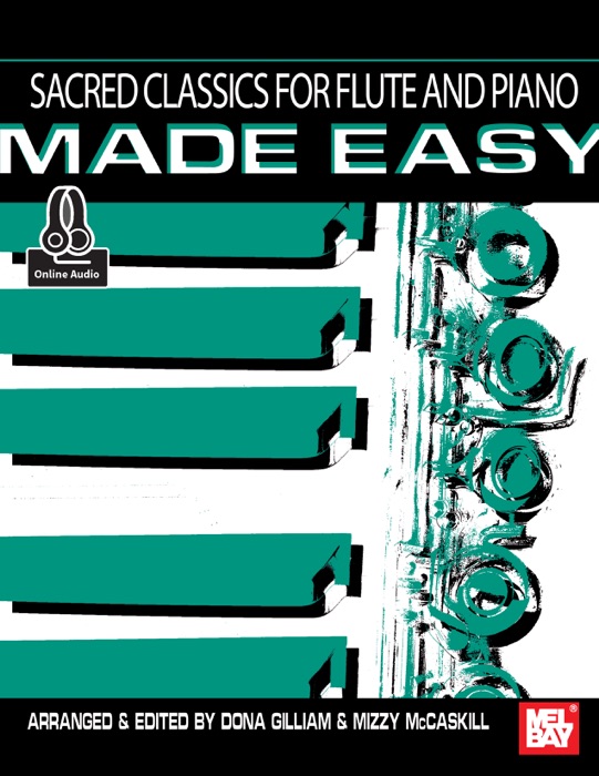 Sacred Classics for Flute and Piano Made Easy