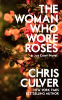 Chris Culver - The Woman Who Wore Roses artwork